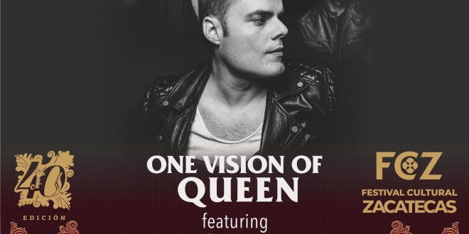Revivirá voz de Freddie Mercury, en edición 40 del FCZ, con presentación de Marc Martel and One Vision of Queen