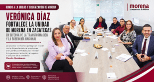 Verónica Díaz fortalece la unidad de Morena en Zacatecas rumbo a la consolidación de la Transformación