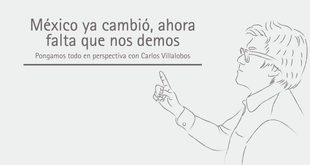 México ya cambió, ahora falta que nos demos cuenta